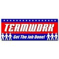 Signmission TEAMWORK GET JOB DONE! DECAL sticker safety insurance signage, 12" x 4.5", D-12 Teamwork Get Job Don D-12 Teamwork Get The Job Don